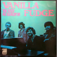 VANILLA FUDGE You Keep Me Hangin' On (Atlantic  2358 002) Holland 1970 compilation LP 